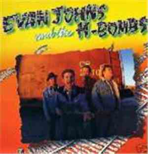 Evan Johns And The H-Bombs - Evan Johns And The H-Bombs
