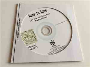 Face To Face - It's Not All About You