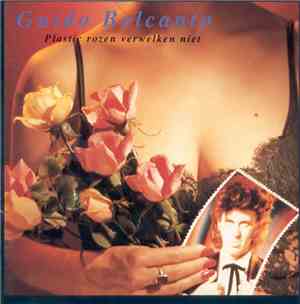 Guido Belcanto - Plastic Rozen Verwelken Niet