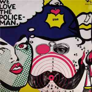 Hearts Of Soul & Shampoo  - We Love The Policeman