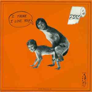 Ism  - I Think I Love You!