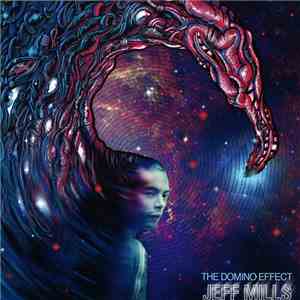 Jeff Mills - The Domino Effect