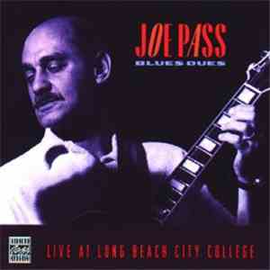 Joe Pass - Blues Dues - Live At Long Beach City College