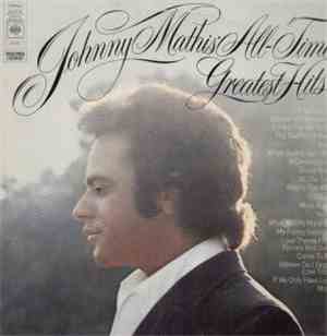 Johnny Mathis - Johnny Mathis' All-Time Greatest Hits