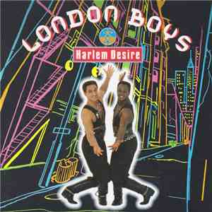 London Boys - Harlem Desire