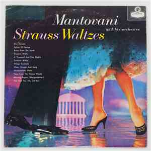 Mantovani And His Orchestra - Strauss Waltzes