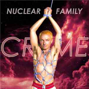Nuclear Family - Crime