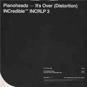 Pianoheadz - It's Over (Distortion)