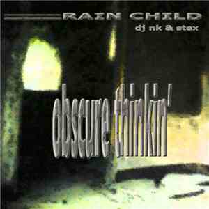 Rain Child - Obscure Thinkin'