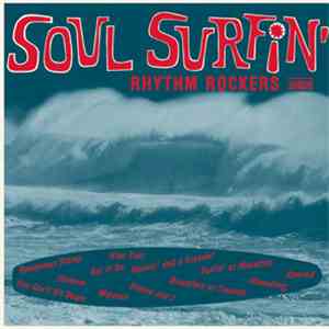 Rhythm Rockers  - Soul Surfin'