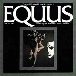 Richard Rodney Bennett - Equus - The Movie - Original Motion Picture Soundt ...
