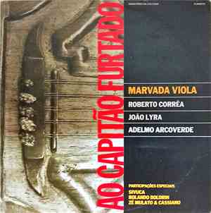Roberto Corrêa, João Lyra, Adelmo Arcoverde - Marvada Viola - Ao CapitÃO Fu ...