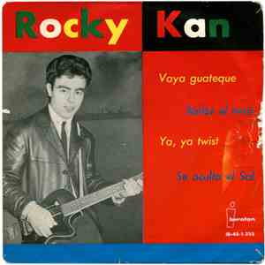 Rocky Kan - Vaya Guateque