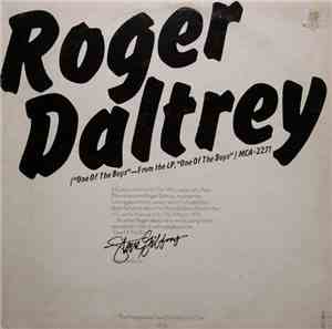 Roger Daltrey / Steve Gibbons - One Of The Boys / Please Don't Say Goodbye