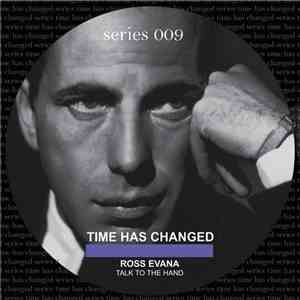 Ross Evana - Talk To The Hand