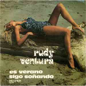 Rudy Ventura - Es Verano / Sigo Soñando