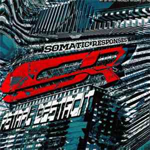 Somatic Responses - Astral Destroit EP