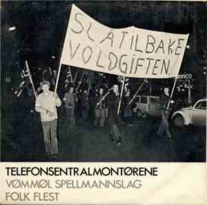 Telefonsentralmontørene - Vømmøl Spellmannslag, Folk Flest - Slå Tilbake Voldgiften