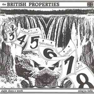 The British Properties - Eight Days A Week / Niag'ra Falls