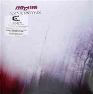 The Cure - Seventeen Seconds