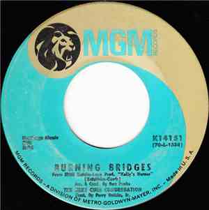 The Mike Curb Congregation - Burning Bridges / My Home Town