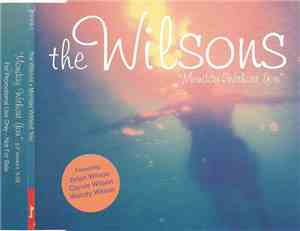 The Wilsons - Monday Without You