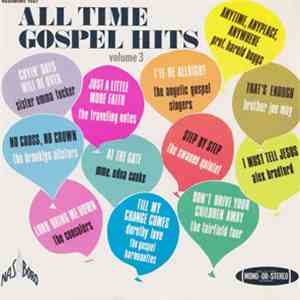 Various - All Time Gospel Hits Volume 3