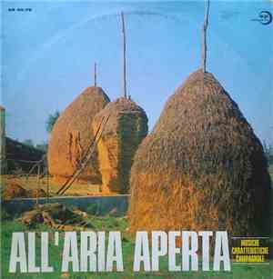 Various - All'Aria Aperta - Musiche Caratteristiche Campagnole