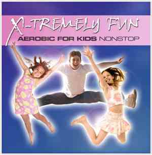 Various - X-Tremely Fun Aerobic For Kids Nonstop