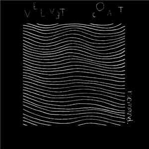 Velvet Coat - Niemand EP