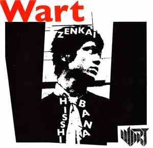 Wart  -  Zenkai Hissi Bana