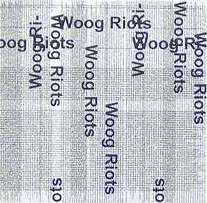 Woog Riots - From Lo-Fi To Disco!