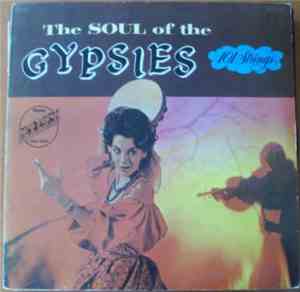 101 Strings - Soul Of The Gypsies
