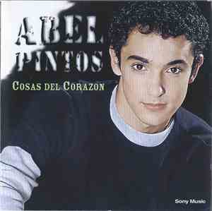 Abel Pintos - Cosas Del Corazón