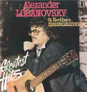 Alexander Lobanovsky & Brothers Zhemchuzhnie - Избранное