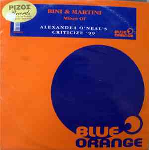 Alexander O'Neal - Criticize 1999 (Bini & Martini Mixes)