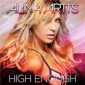 Alina Artts - High Enough