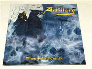 Artillery  - When Death Comes