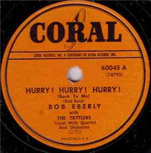 Bob Eberly With The Tattlers - Hurry! Hurry! Hurry! / You Red Head