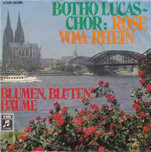 Botho Lucas Chor - Rose Vom Rhein