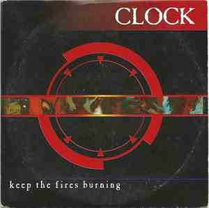 Clock - Keep The Fires Burning