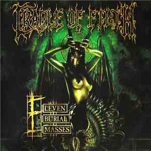 Cradle Of Filth - Eleven Burial Masses