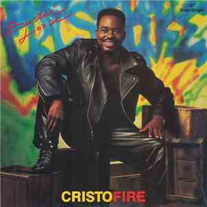 Cristofire - Bustin' Loose