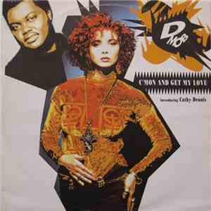 D Mob Introducing Cathy Dennis - C'Mon And Get My Love