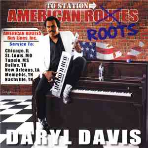 Daryl Davis - American Roots
