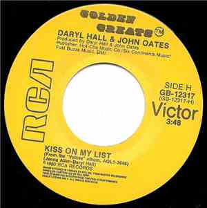 Daryl Hall & John Oates - Kiss On My List / You've Lost That Lovin' Feeling