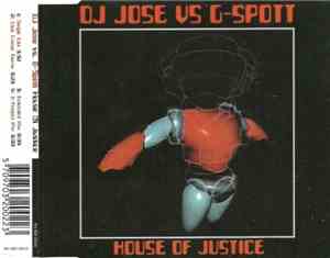 DJ Jose vs. G-Spott - House Of Justice