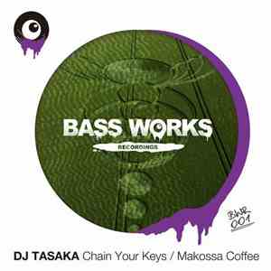 DJ Tasaka - Chain Your Keys