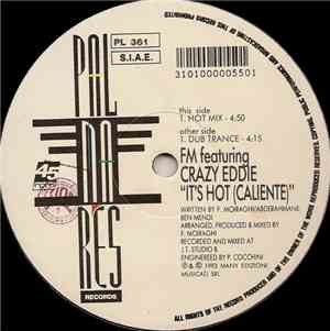 FM Feat. Crazy Eddie - It's Hot (Caliente)