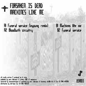 Forsaken Is Dead - Machines Like Me